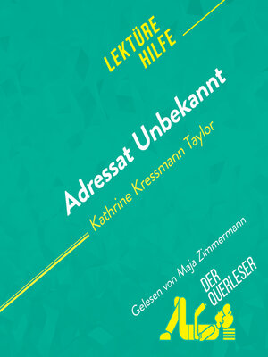 cover image of Adressat Unbekannt von Kathrine Kressmann Taylor Lektürehilfe